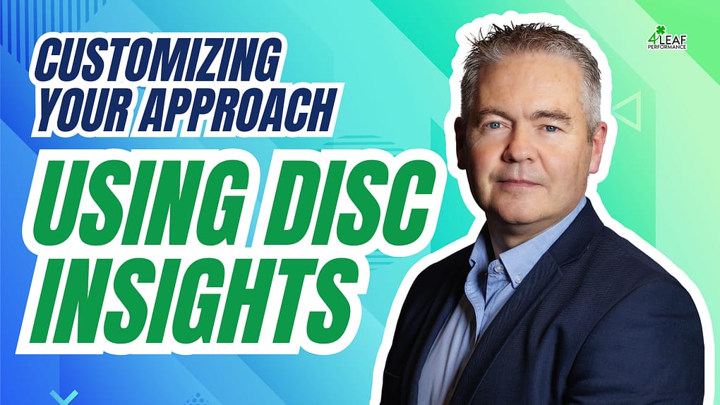 image with text "customizing your approach using disc insights"