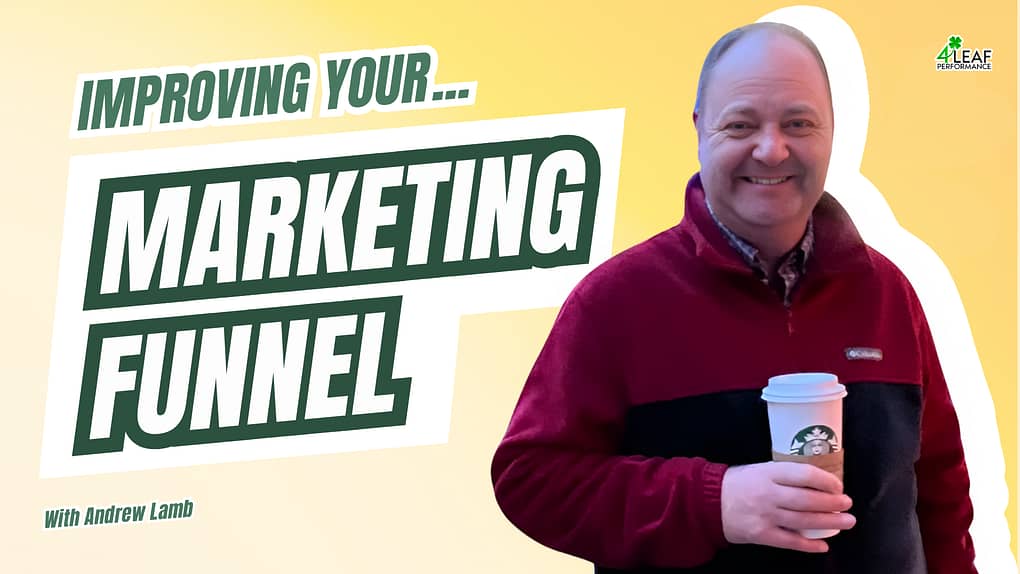 image with text "improving your marketing funnel"