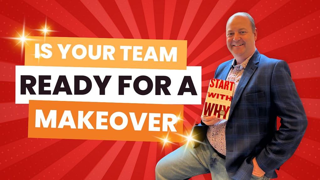 image with text "is your team ready for a makeover"