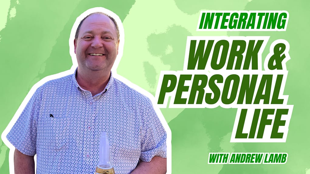 image with text "integrating work & personal life"